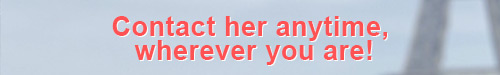 Contact her anytime,wherever you are!